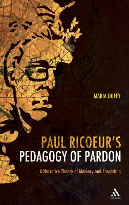 Paul Ricoeur's Pedagogy of Pardon