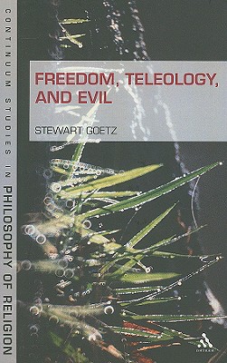 Freedom, Teleology, and Evil