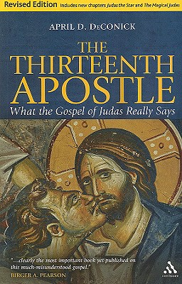 The Thirteenth Apostle: Revised Edition