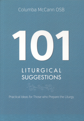 101 Liturgical Suggestions