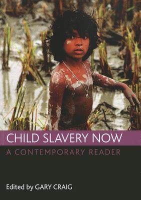 Child slavery now