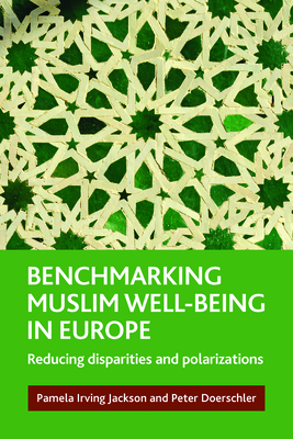 Benchmarking Muslim Well-Being in Europe