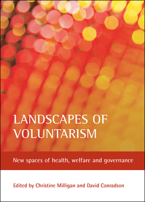 Landscapes of voluntarism