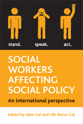 Social Workers Affecting Social Policy