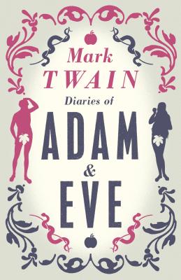 Diaries of Adam and Eve