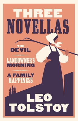 Three Novellas: New Translation