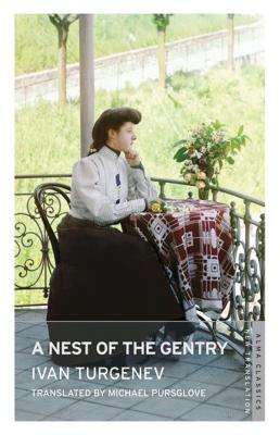 A Nest of the Gentry: New Translation