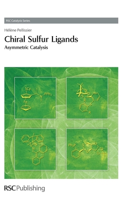 Chiral Sulfur Ligands