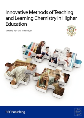 Innovative Methods of Teaching and Learning Chemistry in Higher Education