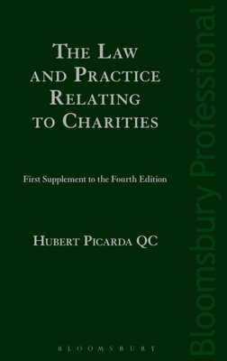 The Law and Practice Relating to Charities: First Supplement to the Fourth Edition