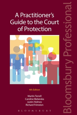 A Practitioner's Guide to the Court of Protection