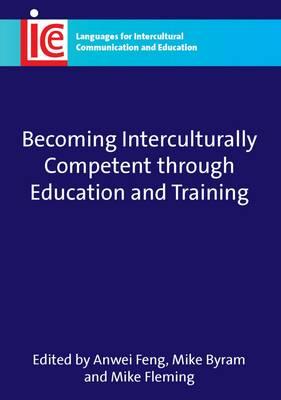 Becoming Interculturally Competent through Education and Training