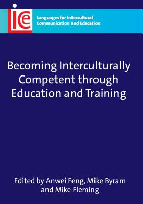 Becoming Interculturally Competent through Education and Training