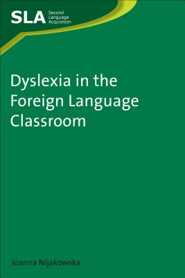 Dyslexia in the Foreign Language Classroom