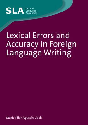 Lexical Errors and Accuracy in Foreign Language Writing