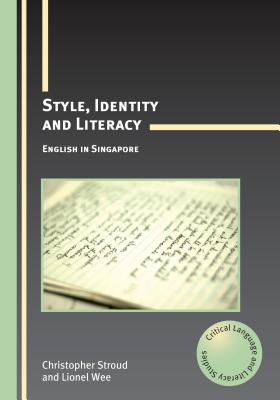 Style, Identity and Literacy