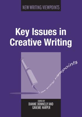 Key Issues in Creative Writing