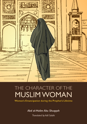 The Character of the Muslim Woman