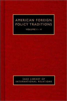 American Foreign Policy Traditions