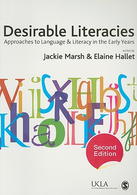 Desirable Literacies