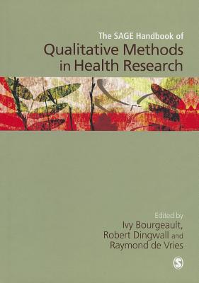 The SAGE Handbook of Qualitative Methods in Health Research