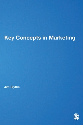 Key Concepts in Marketing
