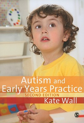 Autism and Early Years Practice