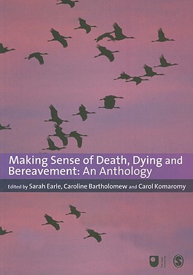 Making Sense of Death, Dying and Bereavement