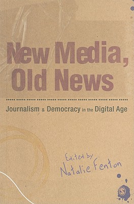 New Media, Old News