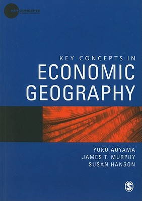 Key Concepts in Economic Geography