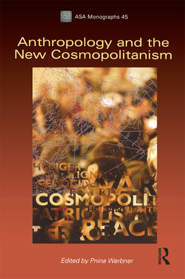 Anthropology and the New Cosmopolitanism