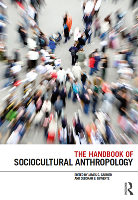 The Handbook of Sociocultural Anthropology