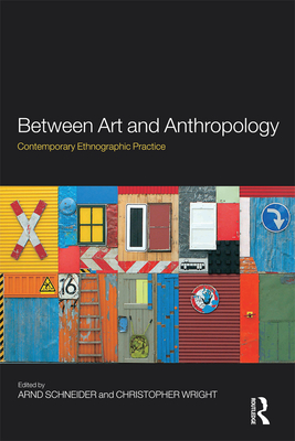 Between Art and Anthropology