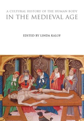 A Cultural History of the Human Body in the Medieval Age