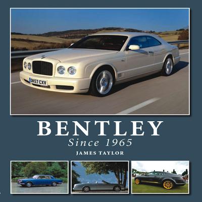 Bentley Since 1965