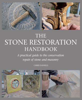 The Stone Restoration Handbook