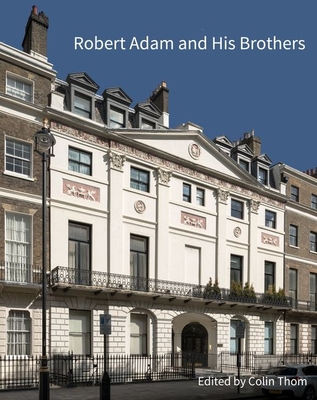 Robert Adam and his Brothers