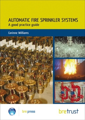 Automatic Fire Sprinkler Systems