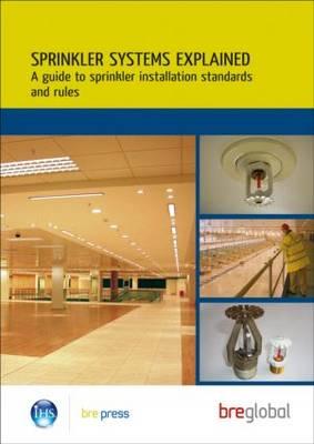 Sprinkler Systems Explained