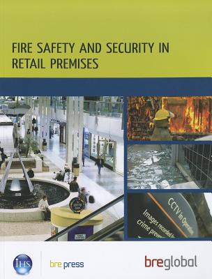 Fire Safety and Security in Retail Premises