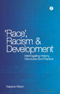 Race, Racism and Development