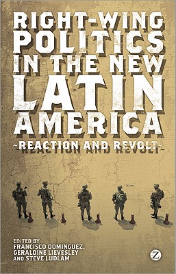 Right-Wing Politics in the New Latin America