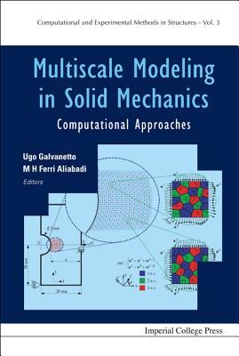 Multiscale Modeling In Solid Mechanics: Computational Approaches