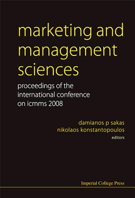 Marketing And Management Sciences - Proceedings Of The International Conference On Icmms 2008