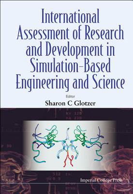 International Assessment Of Research And Development In Simulation-based Engineering And Science