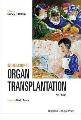 Introduction To Organ Transplantation (2nd Edition)