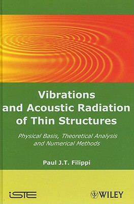 Vibrations and Acoustic Radiation of Thin Structures