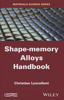 Shape–Memory Alloys Handbook