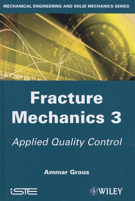 Fracture Mechanics 3