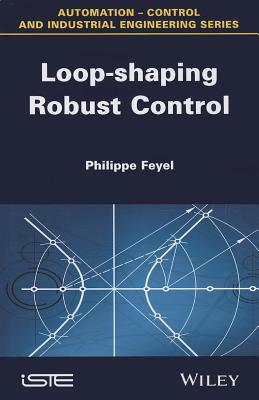 Loop-shaping Robust Control